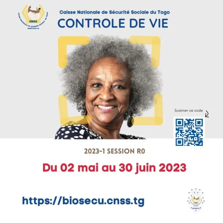 CNSS Togo : le contrôle de vie 2026 lancé, les bénéficiaires appelés à se conformer avant fin juin