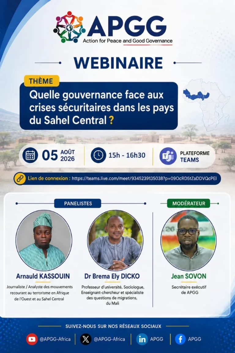Crises sécuritaires au Sahel central : l&rsquo;APGG ouvre le débat sur les enjeux de gouvernance